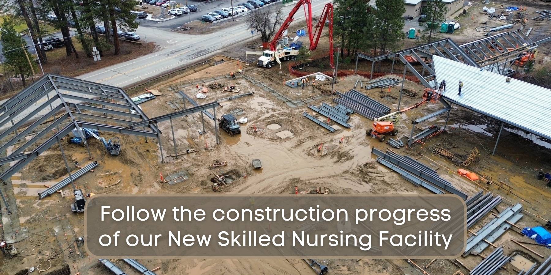 Photo of New Skiled Nursing Facility Construction Progress