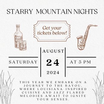 Starry Mountain Nights. Get your tickets below! 