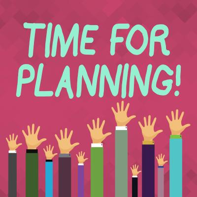 business people raising hands with text time for planning