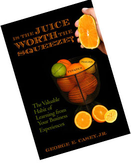 Is the Juice Worth the Squeeze?  George Casey