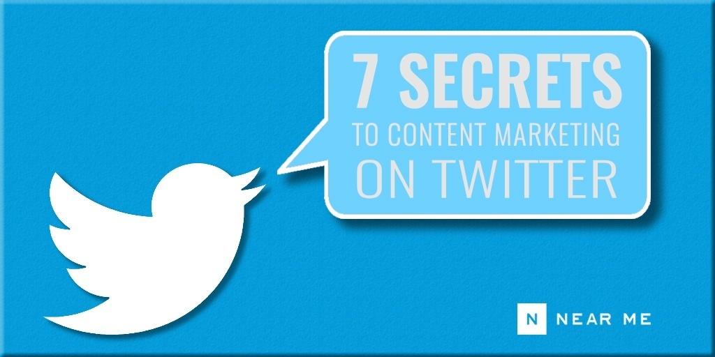 7 Secrets To Content Marketing On Twitter