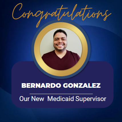 Internal Promotion - Medicaid Supervisor Bernardo Gonzalez