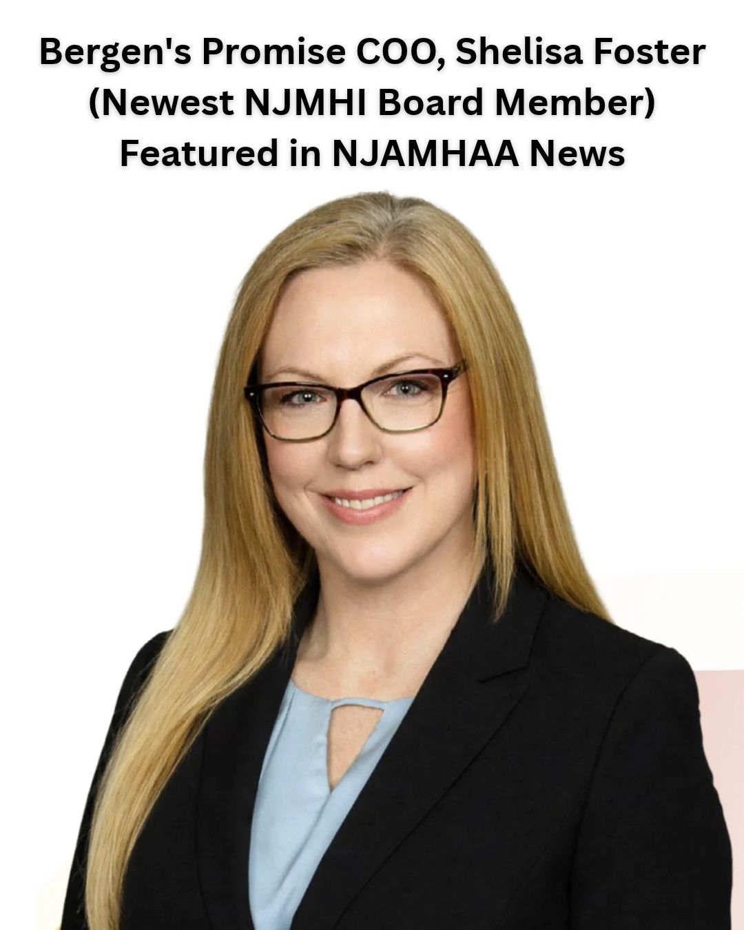 Bergen's Promise COO, Shelisa Foster (Newest NJMHI Board Member) Featured in NJAMHAA News