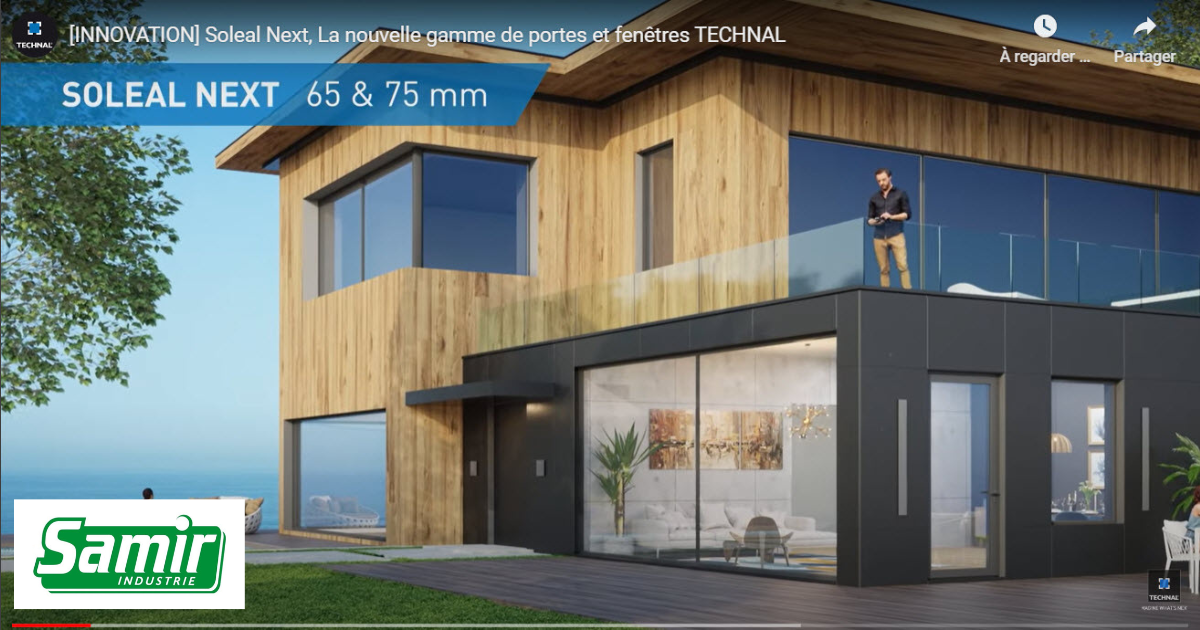 Fenêtre Soleal Next de Technal - SAMIR Industrie Martinique.