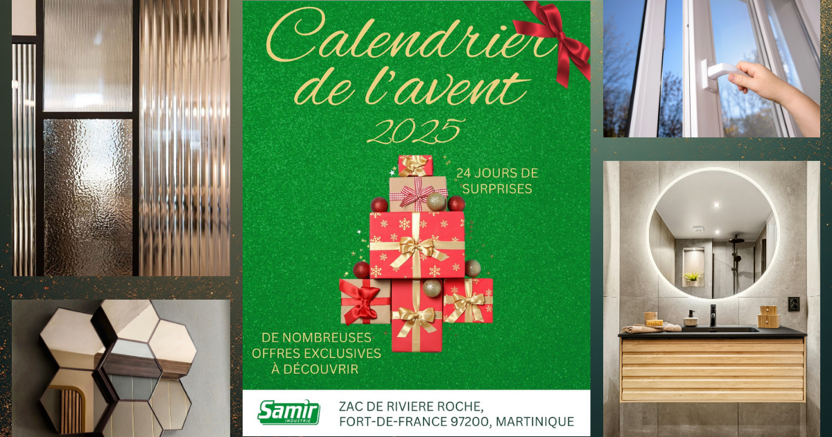🎄 Jours de Fêtes & Prix Fous chez SAMIR ! Jusqu'au 24 décembre, Calendrier de l'Avent spécial !