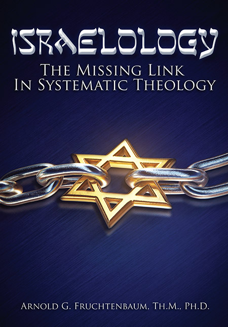 Israelology: The Missing Link In Systematic Theology