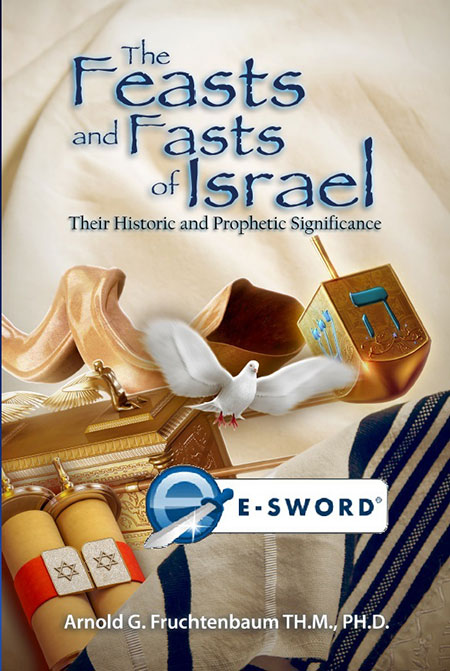 The Feasts and Fasts of Israel: Their Historic and Prophetic Significance (eSword)