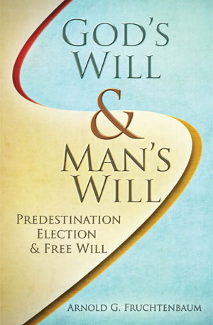 God's Will, Man's Will