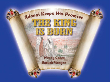 Adonai Keeps His Promise: The King Is Born