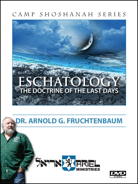 ESCHATOLOGY: The Doctrine Of The Last Days