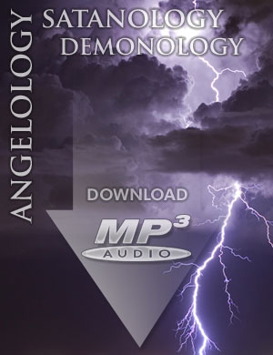 Angelology, Satanology, and Demonology - MP3