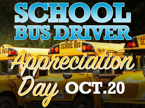 School Bus Driver Appreciation Day on October 20