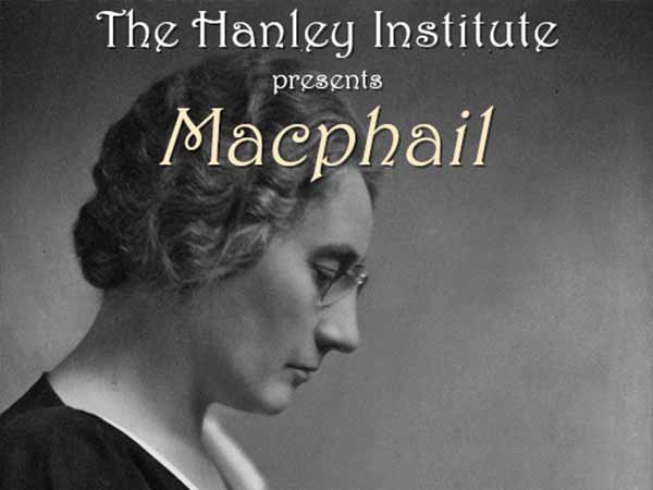 The Hanley Institute presents MacPhail