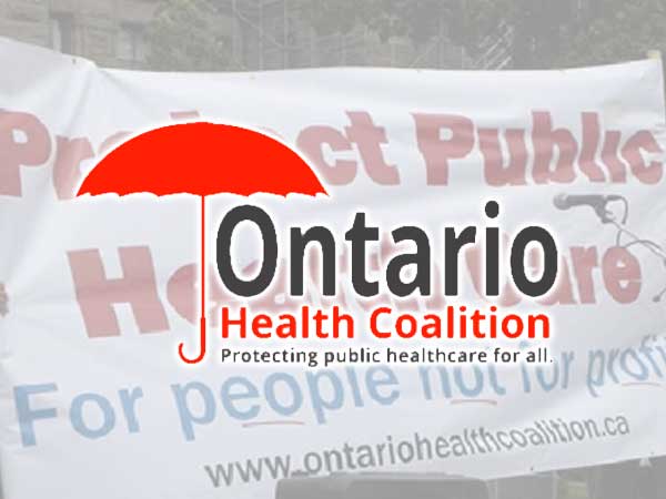 Ontario Health Coalition logo in front of a protest sign background