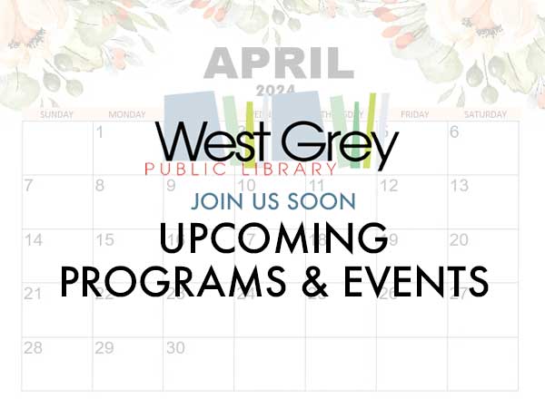 West Grey Library calendar - April 2024