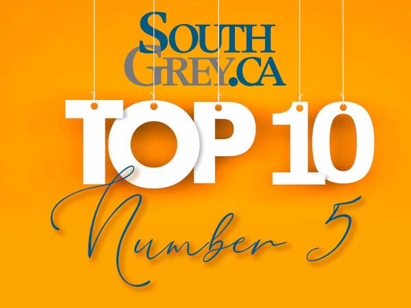 South Grey News Top 10 Stories: Number 5