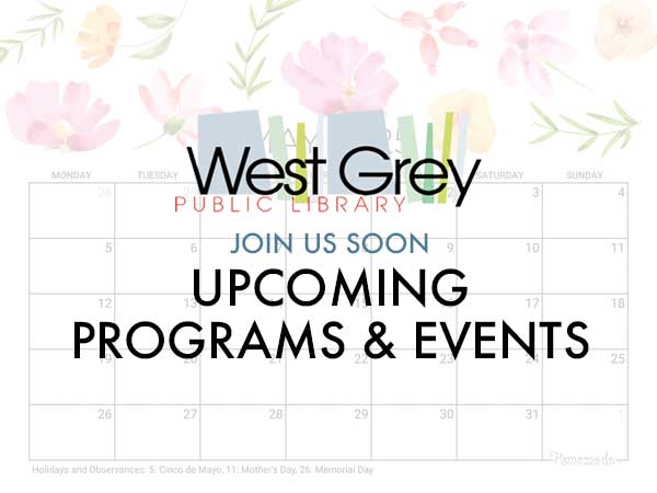 West grey Library Calendar - Upcoming Events.
