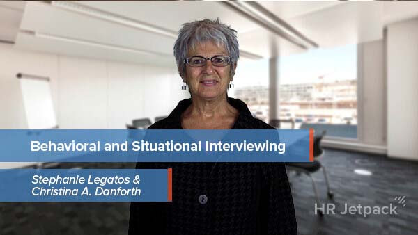 Behavioral and Situational Interviewing