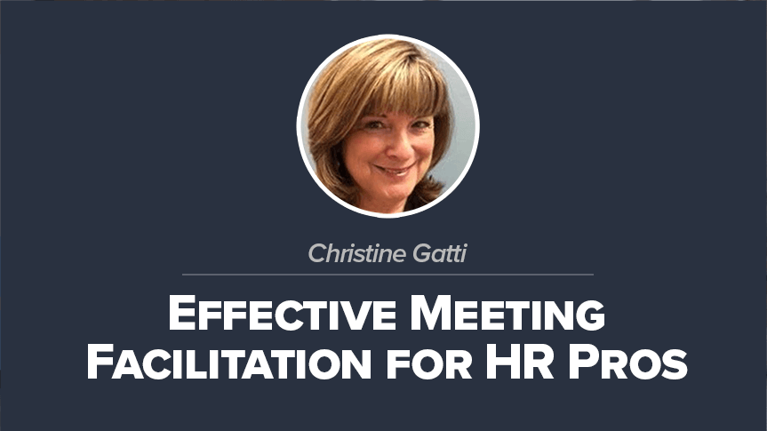 Effective Meeting Facilitation for HR Pros