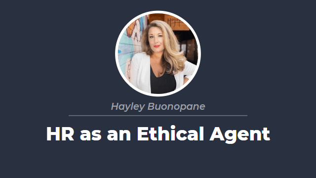 HR as an Ethical Agent