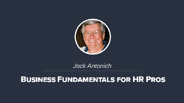 Business Fundamentals for HR Pros