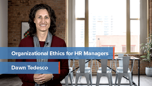 Organizational Ethics for HR Managers