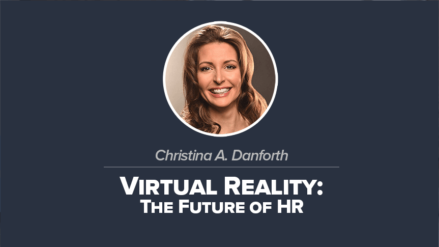 Virtual Reality: The Future of HR