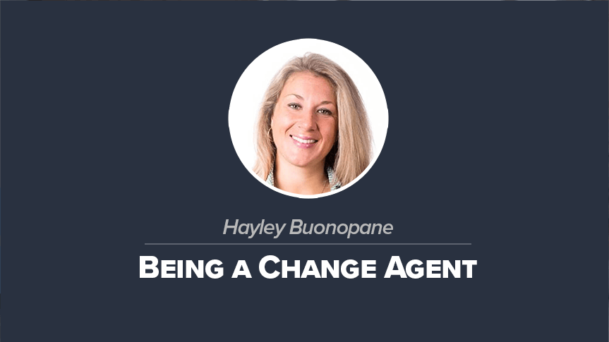 Being A Change Agent