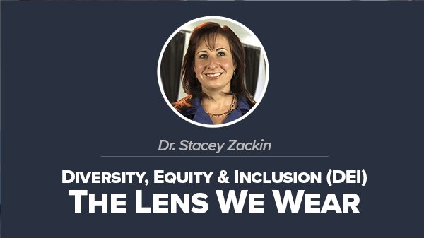 Diversity Equity & Inclusion The Lens We Wear