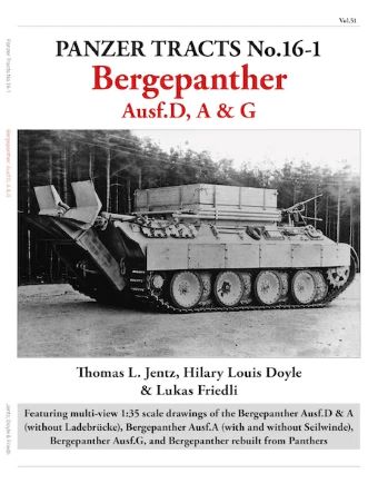 PANZER TRACTS 16-1 BERGEPANTHER AUSF.D, A & G