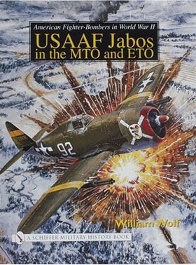 AMERICAN FIGHTER-BOMBERS IN WWII USAAF JABOS IN THE MTO AND ETO