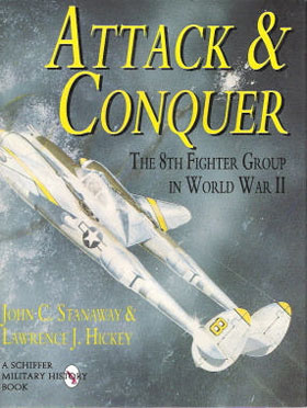 ATTACK AND CONQUER THE 8TH FIGHTER GROUP IN WWII