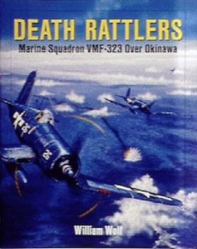 DEATH RATTLERS MARINE SQUADRON VMF-323 OVER OKINAWA