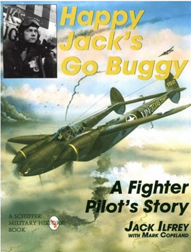 HAPPY JACK'S GO BUGGY A FIGHTER PILOT'S STORY