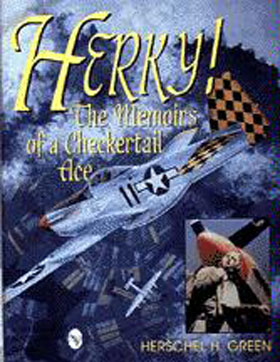 HERKY THE MEMOIRS OF A CHECKERTAIL ACE