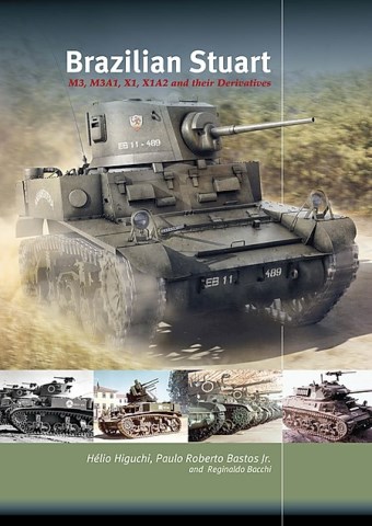 BRAZILIAN STUART: M3, M3A1, X1A2, AND THEIR DERIVATIVES