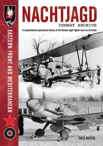 NACHTJAGD COMBAT ARCHIVE EASTERN FRONT AND MEDITERRANEAN