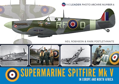 SUPERMARINE SPITFIRE MK V IN EUROPE AND NORTH AFRICA