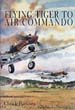 FLYING TIGER TO AIR COMMANDO