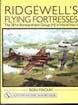 RIDGEWELL'S FLYING FORTRESSES THE 381ST BOMBARDMENT GROUP (H) IN WWII