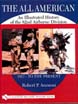 THE ALL AMERICAN AN ILLUSTRATED HISTORY OF THE 82ND AIRBORNE DIVISION 1917 TO THE PRESENT