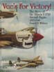 VEE'S FOR VICTORY THE STORY OF THE ALLISON V-710 AIRCRAFT ENGINE 1929-1948