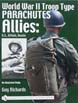 WORLD WAR II TROOP TYPE PARACHUTES ALLIES US BRITAIN RUSSIA AN ILLUSTRATED STUDY