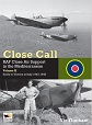 CLOSE CALL II: RAF CLOSE AIR SUPPORT IN THE MEDITERRANEAN