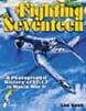FIGHTING SEVENTEEN A PHOTOGRAPHIC HISTORY OF VF-17 IN WORLD WAR II