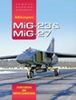 MIG-23 & MIG-27