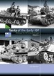 TANKS OF THE EARLY IDF: HISTORY OF THE IDF ARMORED CORPS VOL. 1