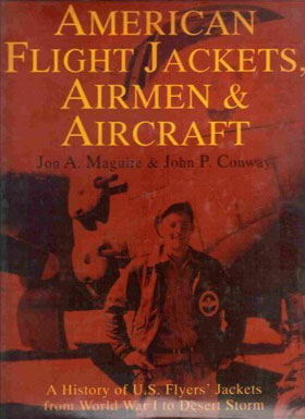 AMERICAN FLIGHT JACKETS AIRMEN AND AIRCRAFT