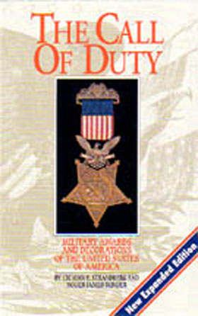 THE CALL OF DUTY MILITARY AWARDS AND DECORATIONS OF THE UNITED STATES OF AMERICA (NEW EXPANDED EDITION)