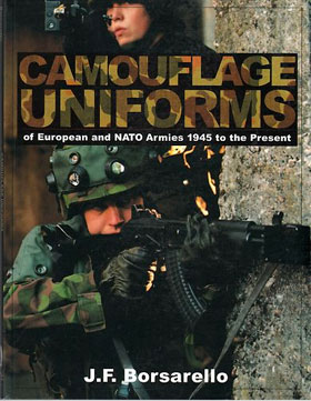 CAMOUFLAGE UNIFORMS OF EUROPEAN AND NATO ARMIES 1945 TO THE PRESENT